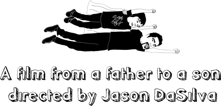 A film from a father to a son, directed by Jason DaSilva.